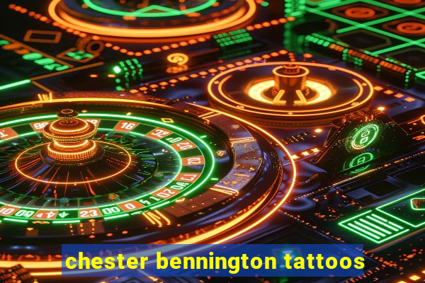 chester bennington tattoos